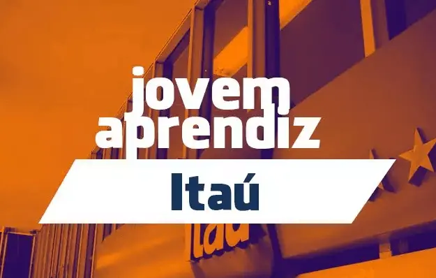 Programa Jovem Aprendiz Itaú Unibanco