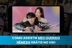 Meu Querido Nêmesis grátis no Viki