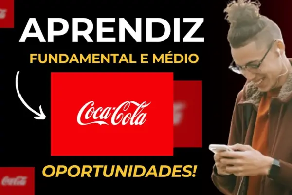 Jovem Aprendiz Coca-Cola | Inscrições abertas!