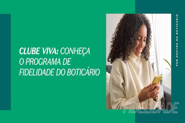 fidelidade O Boticário